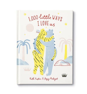 Book - 1,000 Little Ways I Love Us