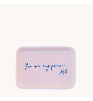 You are My Person XOXO Tray - 4 1/4" X 6"