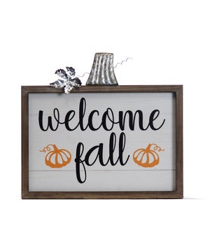 WD. SIGN "WELCOME FALL"