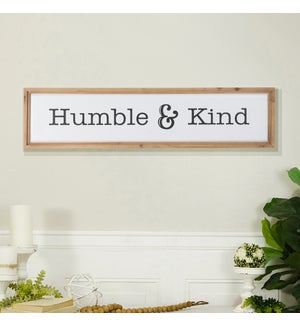 |WD. SIGN "HUMBLE & KIND"|