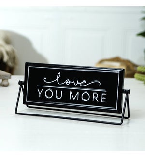 MTL. FLIP SIGN "LOVE YOU MORE/MOST"