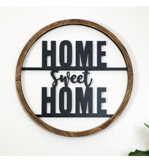 WD./MTL. 22" SIGN "HOME SWEET"