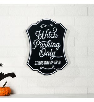 MTL. SIGN "WITCHES PARKING"