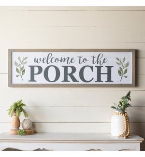 WD. 47" SIGN "PORCH"