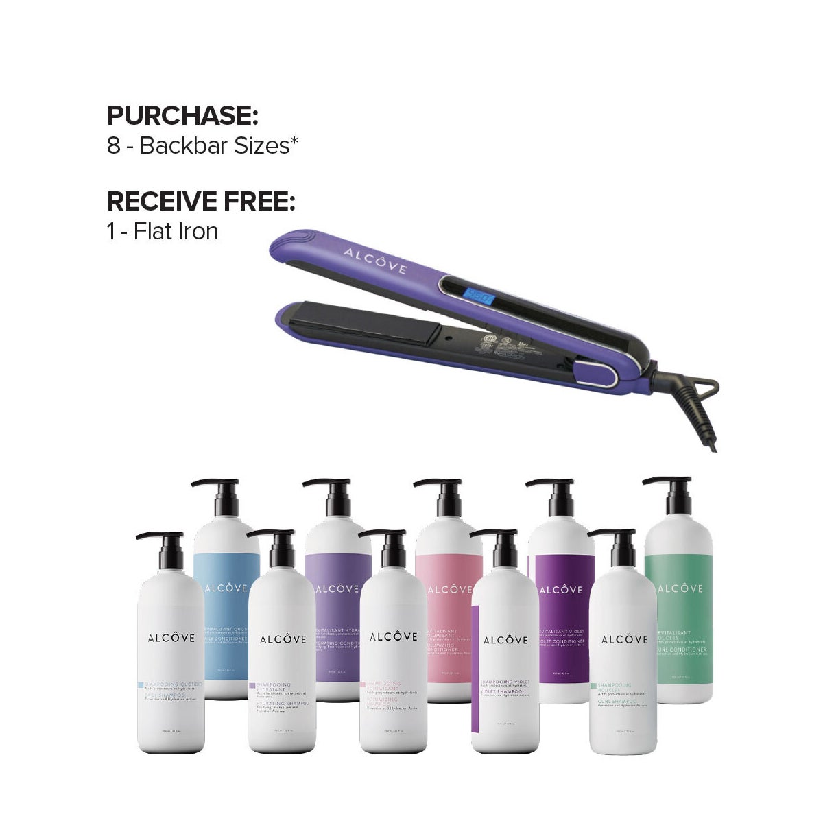 ! FREE ALCOVE FLAT IRON BUY 8 BACKBAR SO2025