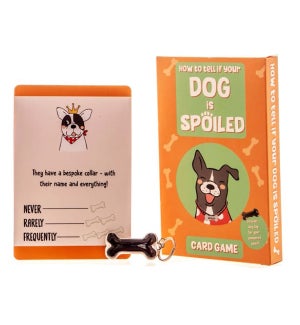 Game - Is Your Dog Spoiled