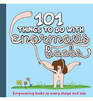 Book - 101 Things to do with Enormous Boobs