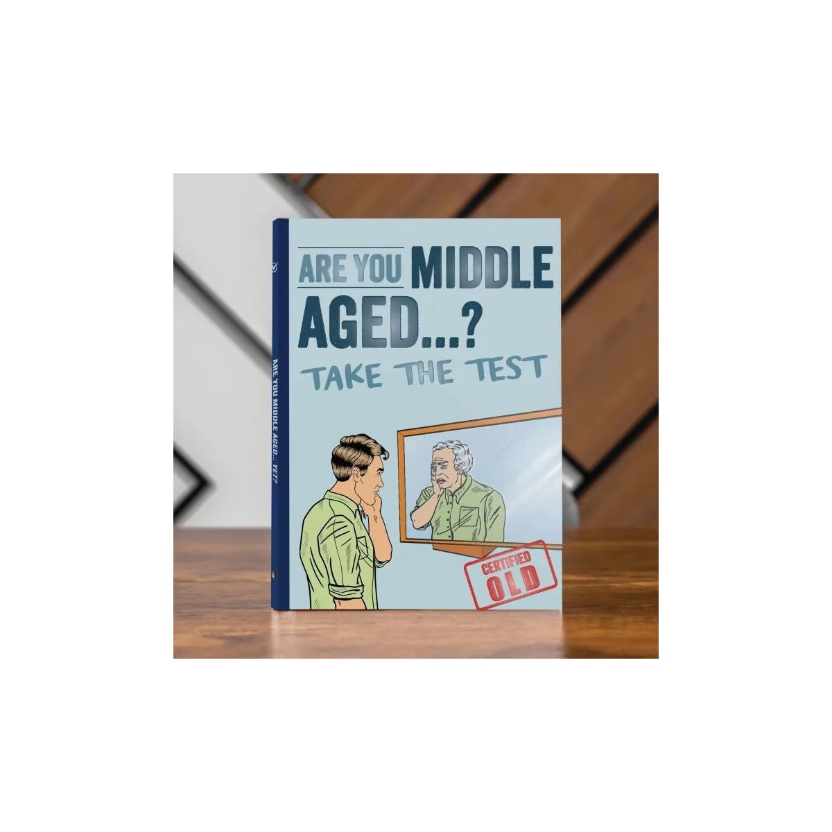 Book - Are You Middle Aged Yet?