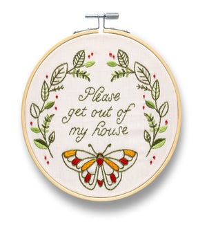 Please Get Out Of My House Embroidery Kit