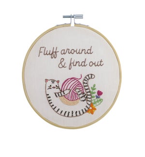 Fluff Around And Find Out Embroidery Kit