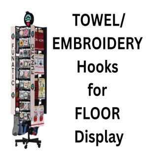 1-side TOWEL/EMBROIDERY Hooks for FLOOR Display