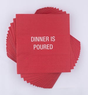 Dinner is poured Cocktail Napkins