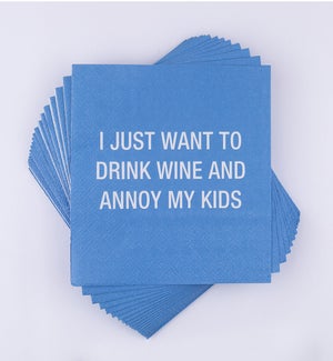 I just want to drink wine Cocktail Napkins