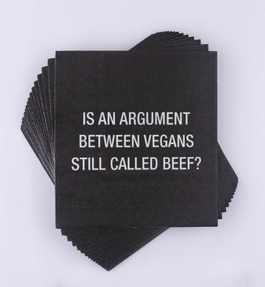 Is an argument Cocktail Napkins