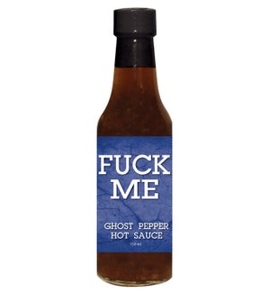 Fuck Me Ghost Pepper Hot Sauce