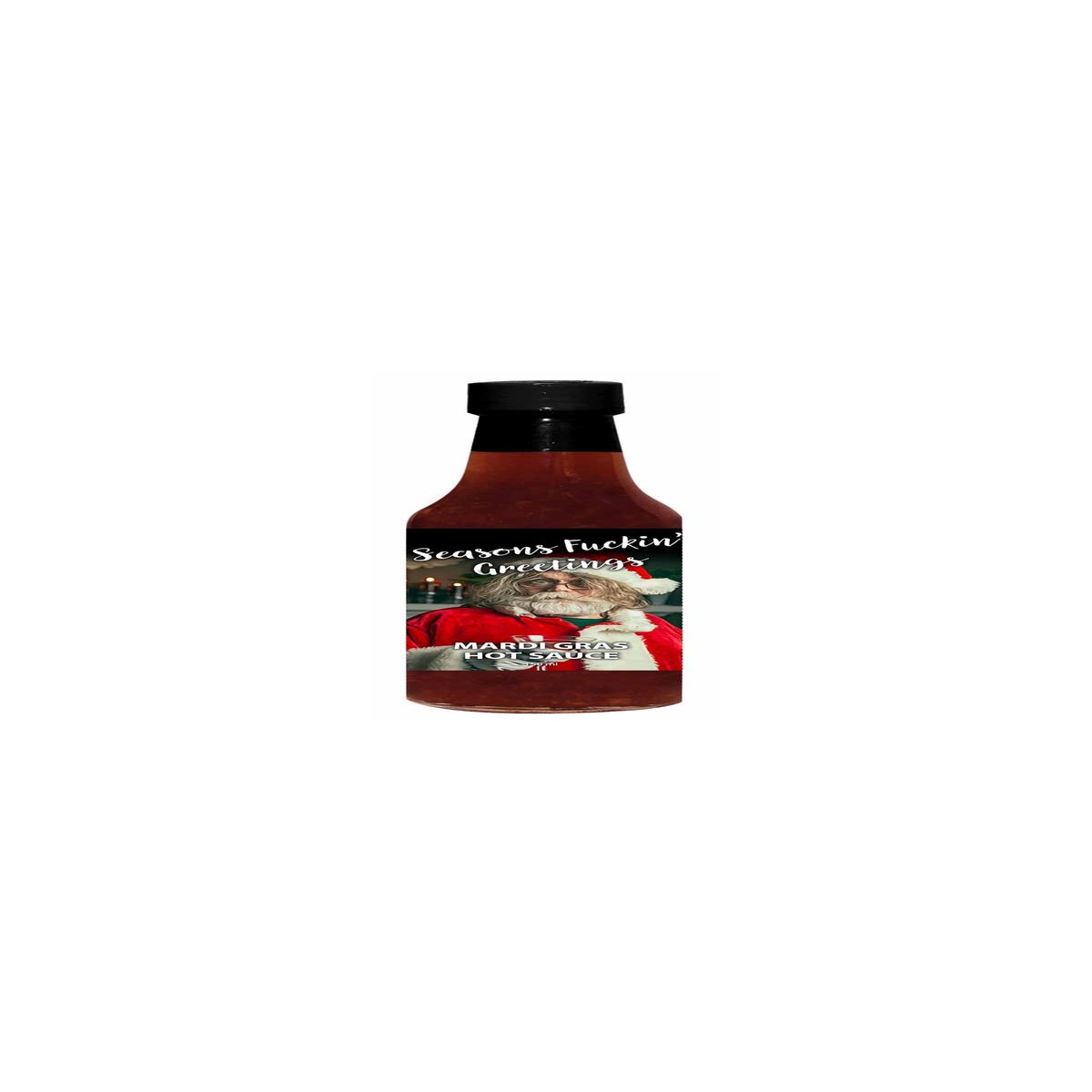 Seasons Fuckin Greetings Mardi Gras Hot Sauce