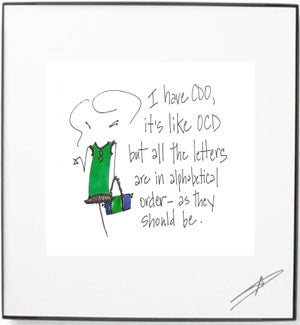 Framed Art - CDO. OCD