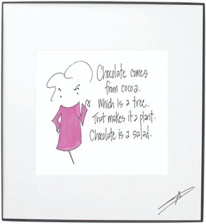Framed Art - Chocolate Is A Salad