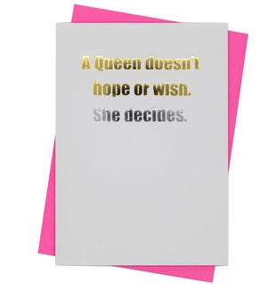 Greeting Card - Queen Decides