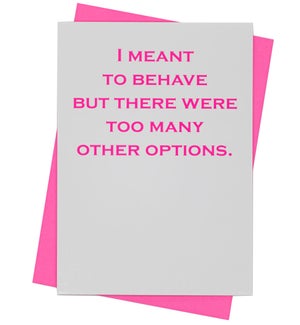 Greeting Card - Behave