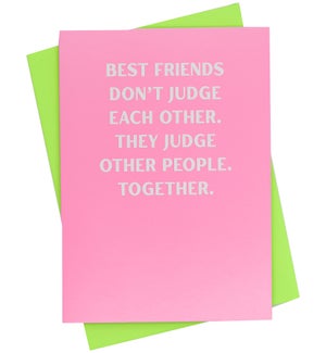 Greeting Card - Best Friends Judge