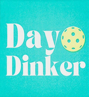 Cocktail Napkin - Day Dinker