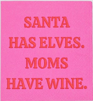 Cocktail Napkin - Moms Have Elves