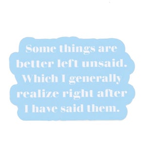 Sticker - Left Unsaid