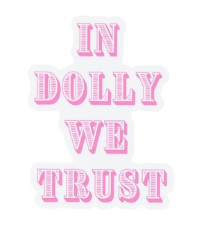 Sticker - Dolly We Trust
