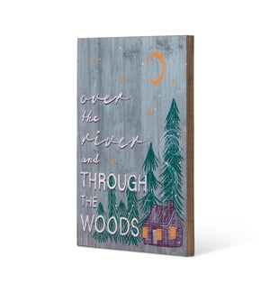"Through the Woods" Wooden Plaque