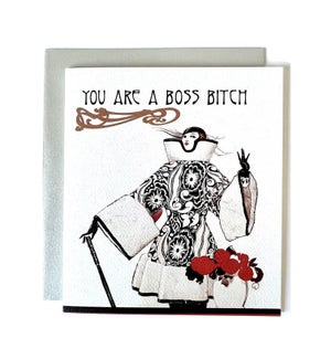 Boss Bitch Greeting Card