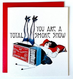 Smokeshow Greeting Card