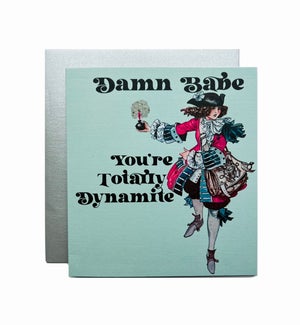 Dynamite Greeting Card