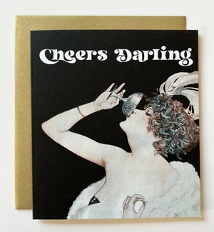 Cheers Darling Greeting Card