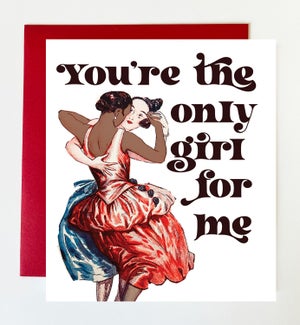 Only Girl For Me Greeting Card
