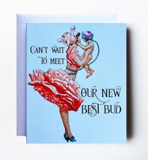 Best Bud Greeting Card