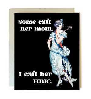 Hbic Greeting Card