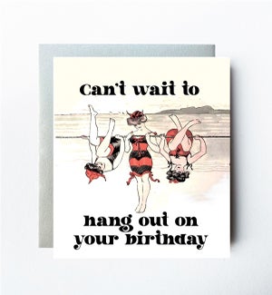 Hang Out Greeting Card
