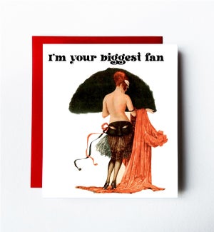 Biggest Fan Greeting Card