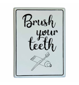 Brush your Teeth Enamelware Metal Sign