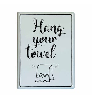 Hang your Towel Enamelware Metal Sign