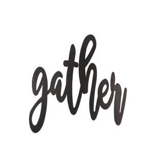 Metal Gather Wall Sign