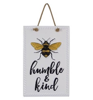 Tin Bee Humble & Kind Wall Sign