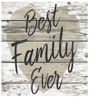 Wood Best Family Ever Wall Pla