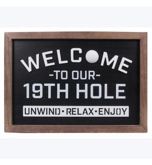Wood Framed 19th Hole Golfer Welcome Wall sign