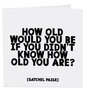 BD/how old would you be