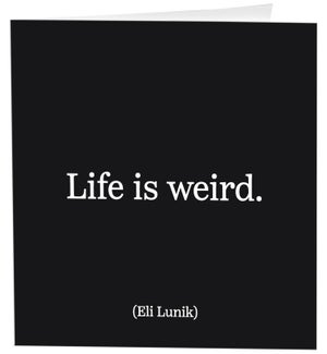 ED/life is weird