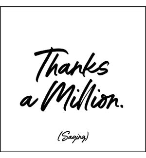 TY/thanks a million THK