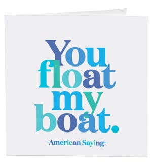 RO/you float my boat