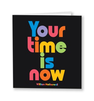 EN/Your Time Is Now